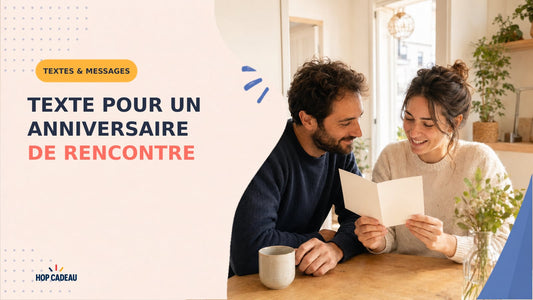 texte anniversaire de rencontre