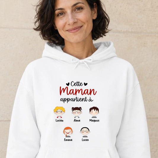 Sweat à capuche Maman personnalisé – Cette Maman appartient à